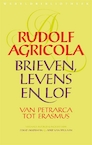 Brieven, levens en lof van Petrarca tot Erasmus (e-Book) - Rudolf Agricola (ISBN 9789028442368)