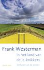 In het land van de ja-knikkers (e-Book) - Frank Westerman (ISBN 9789021406152)