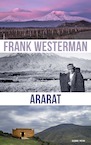 Ararat (e-Book) - Frank Westerman (ISBN 9789021416595)