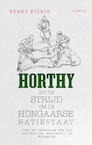 Horty, Hongarije en de lange schaduw van de eerste wereldoorlog (e-Book) - Perry Pierik (ISBN 9789463389570)
