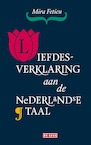 Liefdesverklaring aan de Nederlandse taal (e-Book) - Mira Feticu (ISBN 9789044543698)