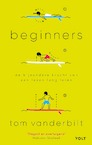 Beginners (e-Book) - Tom Vanderbilt (ISBN 9789021422558)