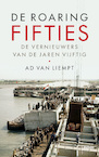 De roaring fifties (e-Book) - Ad van Liempt (ISBN 9789463822190)