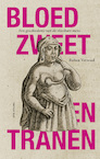 Bloed, zweet en tranen (e-Book) - Ruben Verwaal (ISBN 9789400410275)