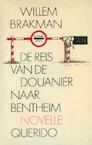 De reis van de douanier naar Bentheim (e-Book) - Willem Brakman (ISBN 9789021444031)