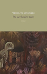 De verboden tuin (e-Book) - Wessel te Gussinklo (ISBN 9789083048048)