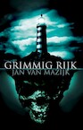 Grimmig rijk (e-Book) - Jan van Mazijk (ISBN 9789463084208)