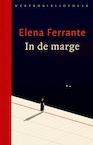In de marge (e-Book) - Elena Ferrante (ISBN 9789028452459)