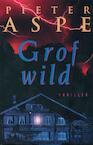 Grof wild (e-Book) - Pieter Aspe (ISBN 9789460410260)