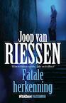 Fatale herkenning (e-Book) - Joop van Riessen (ISBN 9789046808351)