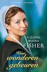 Waar wonderen gebeuren (e-Book) - Suzanne Woods Fisher (ISBN 9789064510670)