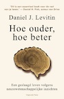 Hoe ouder, hoe beter (e-Book) - Daniel J. Levitin (ISBN 9789492928993)