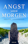 Angst voor morgen (e-Book) - Nelleke Langendoen (ISBN 9789493233942)