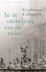 In de omhelzing van de rivier (e-Book) - Gianfranco Calligarich (ISBN 9789028452435)