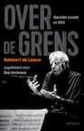 Over de grens (e-Book) - Reinbert de Leeuw (ISBN 9789044651232)