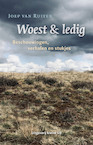 Woest & ledig (e-Book) - Joep van Ruiten (ISBN 9789493170926)
