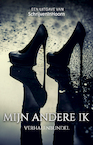 Mijn andere ik (e-Book) - Elly Godijn, Esmeralda van Belle, Annemarie Ros, Gea Wolfslag (ISBN 9789464641271)