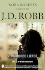 Vermoorde liefde (e-Book) - J.D. Robb (ISBN 9789402303094)