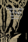 Het vuur redden (e-Book) - Guillermo Arriaga (ISBN 9789493169388)