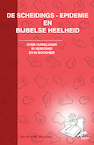 De scheidings-epidemie en bijbelse heelheid (e-Book) - Sietse H.W. Werkman (ISBN 9789464623949)