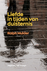 Liefde in tijden van duisternis (e-Book) - Ralph Mulder (ISBN 9789078761808)
