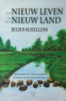 Een nieuw leven in een nieuw land (e-Book) - Julius Schellens (ISBN 9789493306189)
