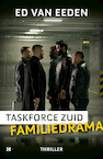 Familiedrama - Taskforce Zuid (e-Book) - Ed van Eeden (ISBN 9789044933932)