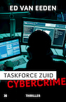 Cybercrime - Taskforce Zuid (e-Book) - Ed van Eeden (ISBN 9789044933949)