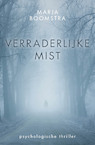 Verraderlijke mist (e-Book) - Marja Boomstra (ISBN 9789083330945)