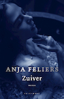 Zuiver (e-book) (e-Book) - Anja Feliers (ISBN 9789463377065)