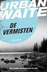 De vermisten (e-Book) - Urban Waite (ISBN 9789044971026)