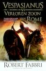 Verloren zoon van Rome (e-Book) - Robert Fabbri (ISBN 9789045210421)
