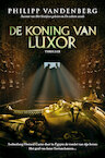 De koning van Luxor (e-Book) - Philipp Vandenberg (ISBN 9789045216089)