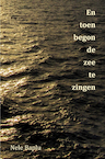 En toen begon de zee te zingen (e-Book) - Nele Baplu (ISBN 9789464186567)