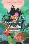 De droom van Amalia (e-Book) - Arend van Dam (ISBN 9789000378869)
