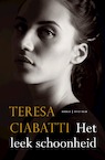 Het leek schoonheid (e-Book) - Teresa Ciabatti (ISBN 9789000379811)