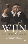 Wijn in Nederland (e-Book) - Rob Blijleven (ISBN 9789462498532)