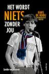 Het wordt niets zonder jou (e-Book) - Sander van Leeuwen (ISBN 9789083256474)