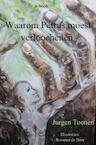 Waarom Petrus moest verloochenen (e-Book) - Jurgen Toonen (ISBN 9789464856361)