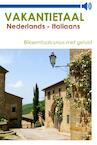 Vakantietaal Nederlands - Italiaans (e-Book) - Vakantietaal (ISBN 9789490848958)