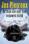 De man die niet van vrouwen hield (e-Book) - Jos Pierreux (ISBN 9789460014161)