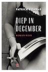 Diep in december (e-Book) - Patrick Conrad (ISBN 9789460016318)