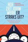 Hoe ziet jouw werk er straks uit? (e-Book) - Frank Kwakman (ISBN 9789462961463)