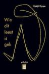 Wie dit leest is gek (e-Book) - Heidi Koren (ISBN 9789460018831)