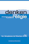 Denken over religie. Deel I Van Xenophanes tot Robertson Smith (e-Book) - Valeer Neckebrouck (ISBN 9789461664341)