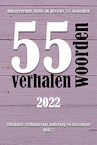 55 woordenverhalen 2022 | deel 7 (e-Book) (ISBN 9789462665798)
