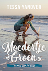 Moedertje Groen (e-Book) - Tessa Yanover (ISBN 9789493198340)