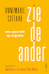 Zie de ander (e-Book) - Annemarie Cottaar, Nadia Bouras, Leo Lucassen, Wim Willems (ISBN 9789464560558)