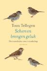 Scherven brengen geluk (e-Book) - Toon Tellegen (ISBN 9789021455310)