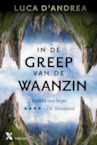 In de greep van de waanzin (e-Book) - Luca D'Andrea (ISBN 9789401608459)